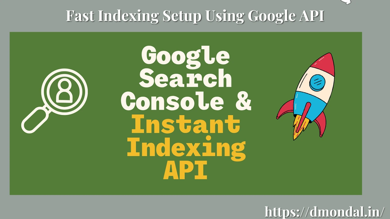Fast Indexing Setup Using Google API