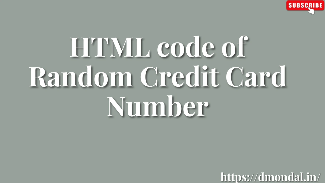 HTML code of Random Credit Card Number