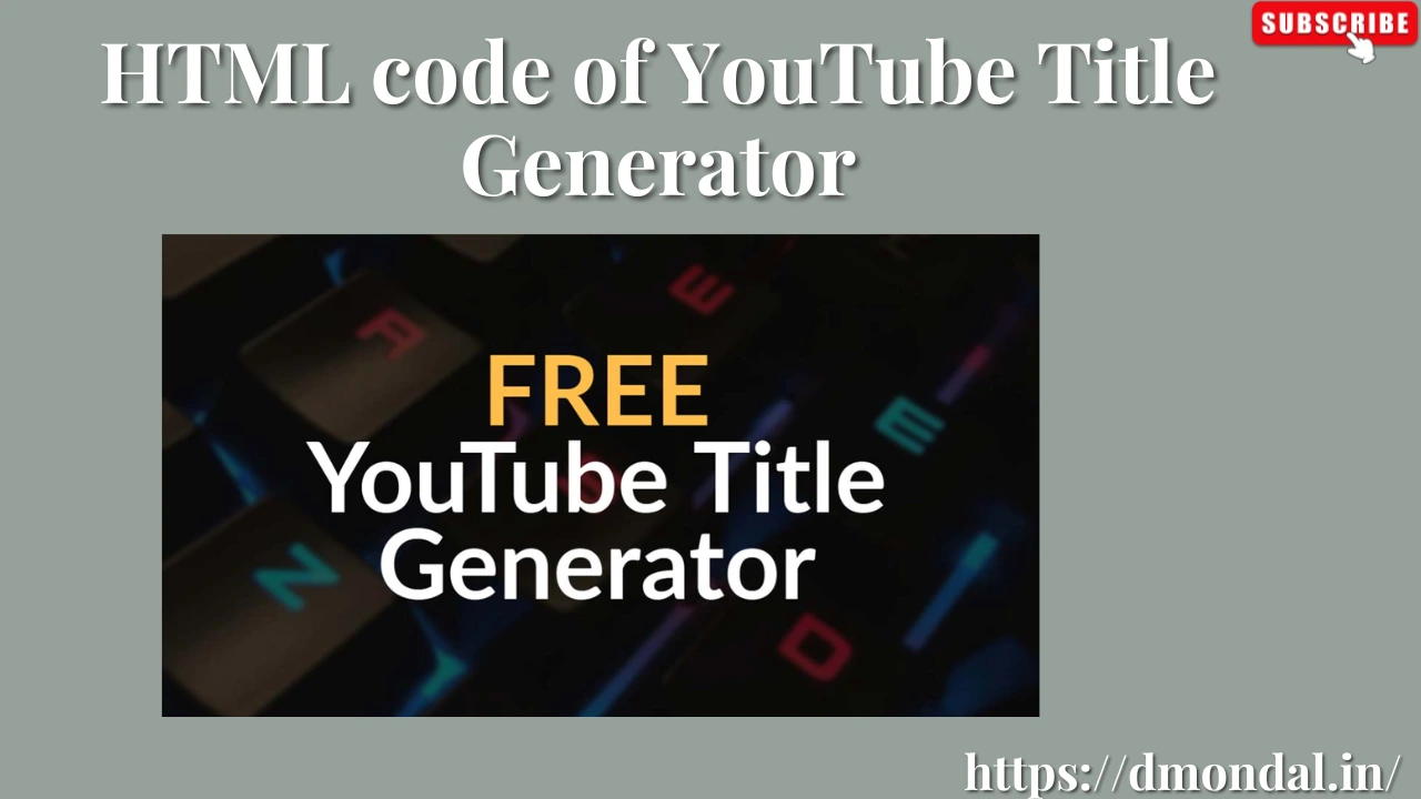 HTML code of YouTube Title Generator
