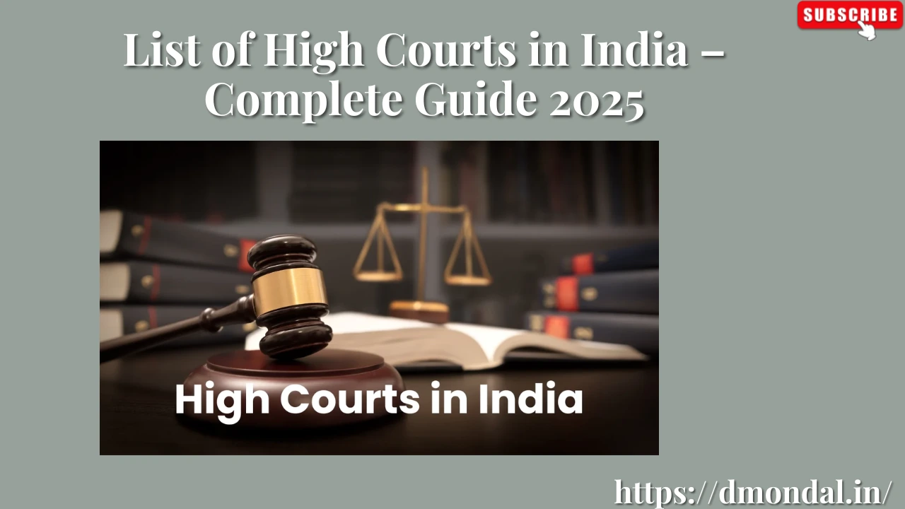 List of High Courts in India – Complete Guide 2025