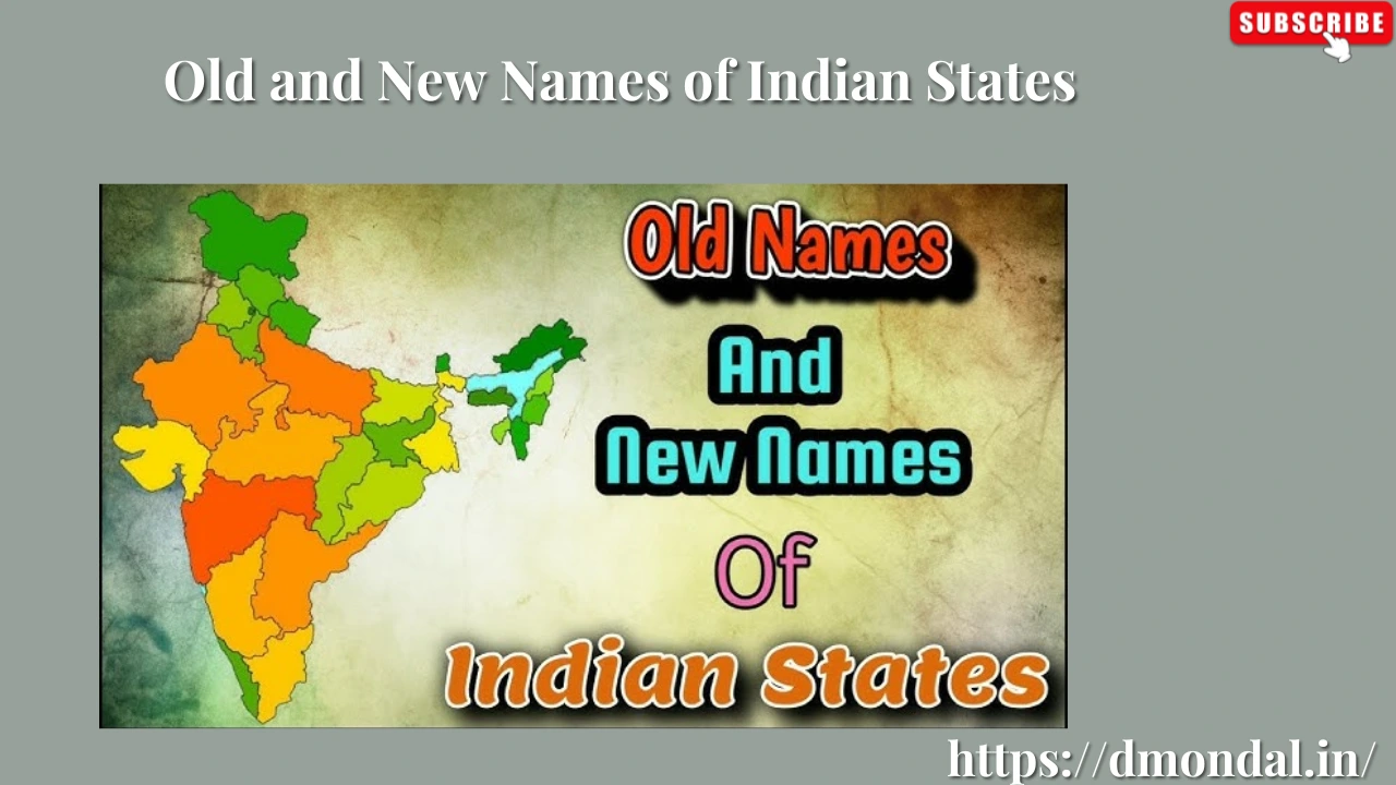 Old and New Names of Indian States