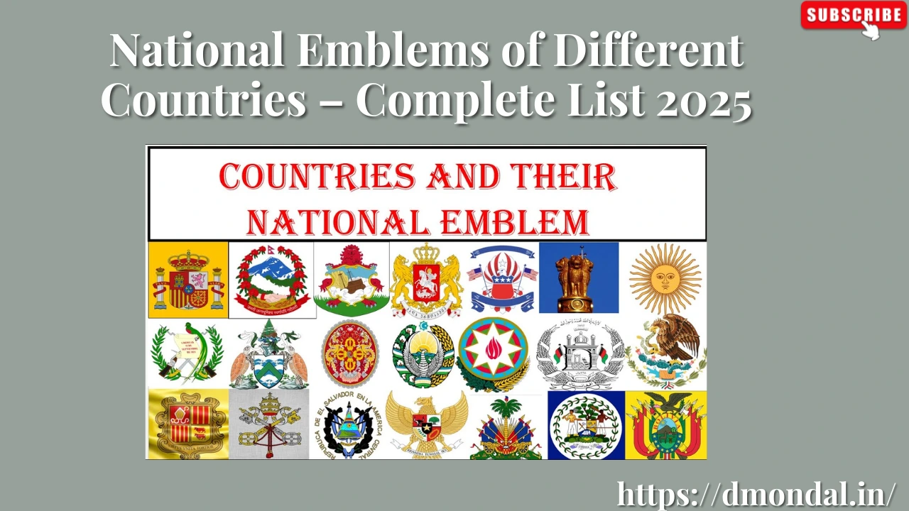 National Emblems of Different Countries – Complete List 2025